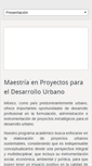 Mobile Screenshot of maestriaenproyectosparaeldesarrollourbano.com